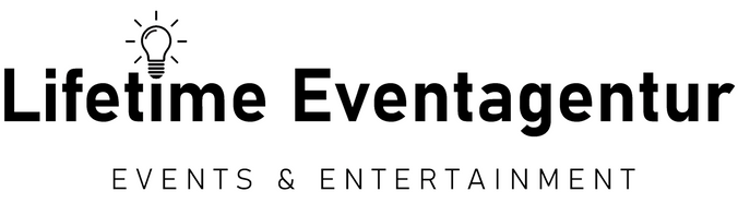 Lifetime Eventagentur - Wir organisieren Ihr Event
